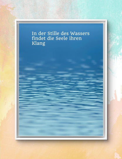 Stille des Wassers: Nahaufnahme & Worte, die berühren